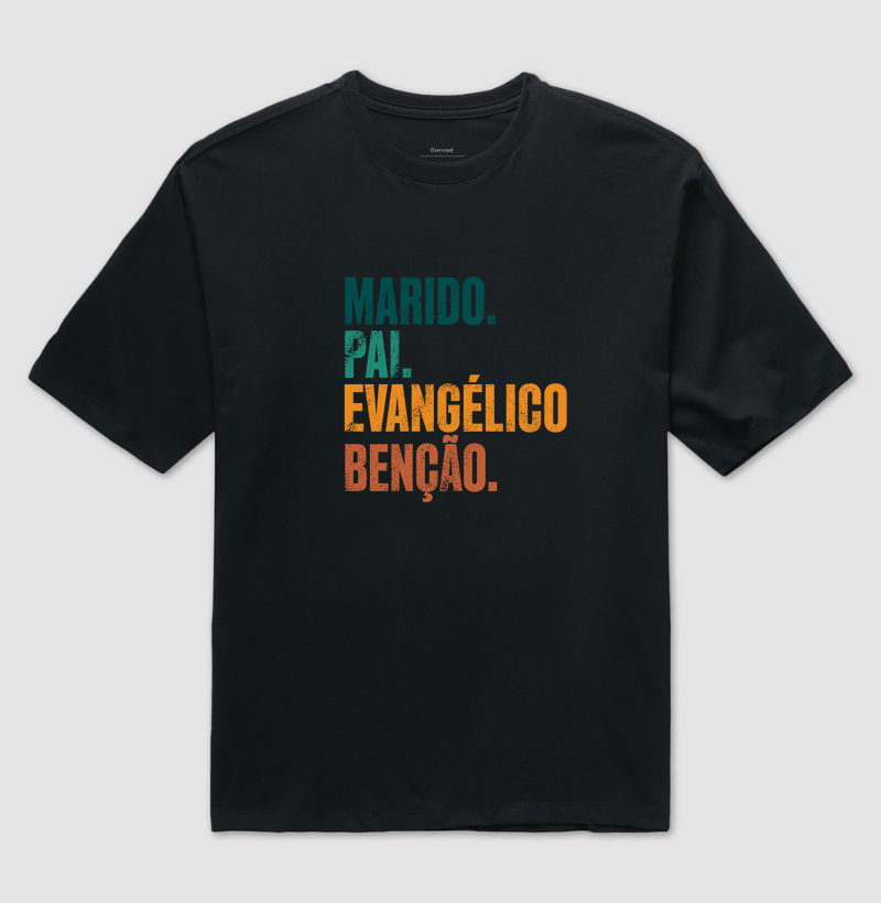 Marido. Pai. Evangélico. Benção.