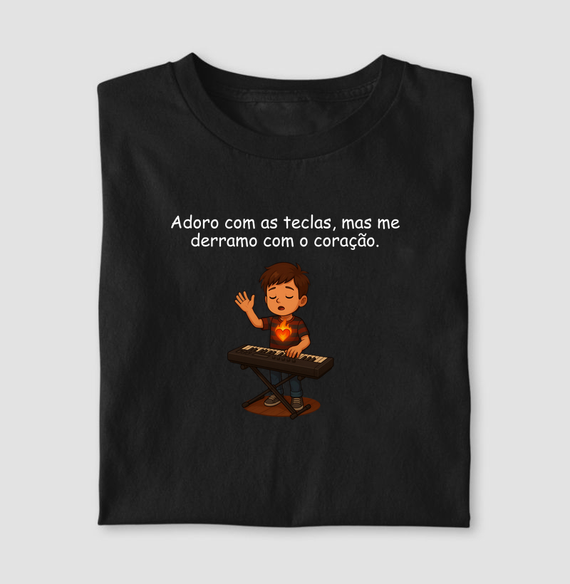 Adoro com as teclas, mas me derramo com o coração. 