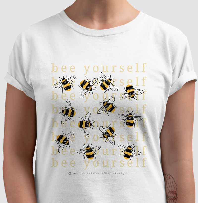 Camiseta Adulto Branca Bee Yourself by Pedro Campos