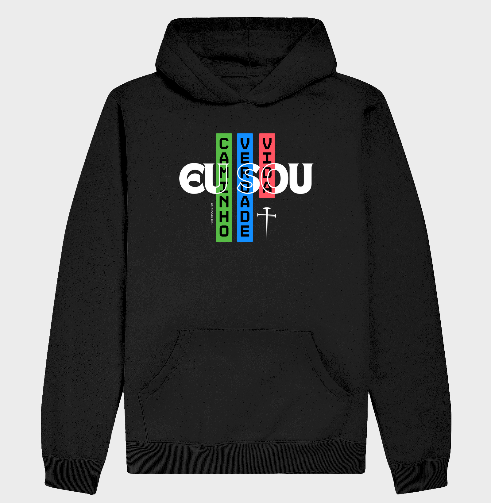 Hoodie Moletom "Eu Sou"