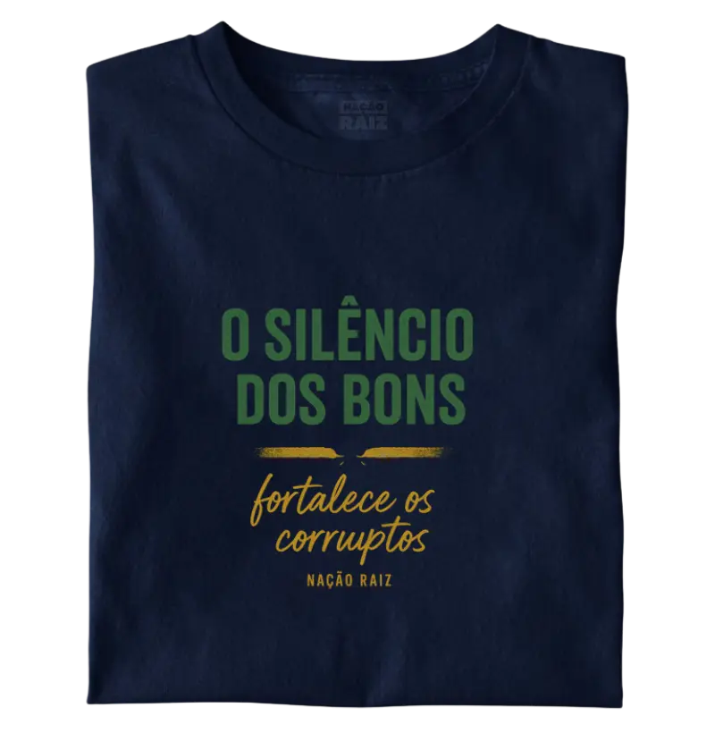 O Silêncio dos bons, fortalece os corruptos