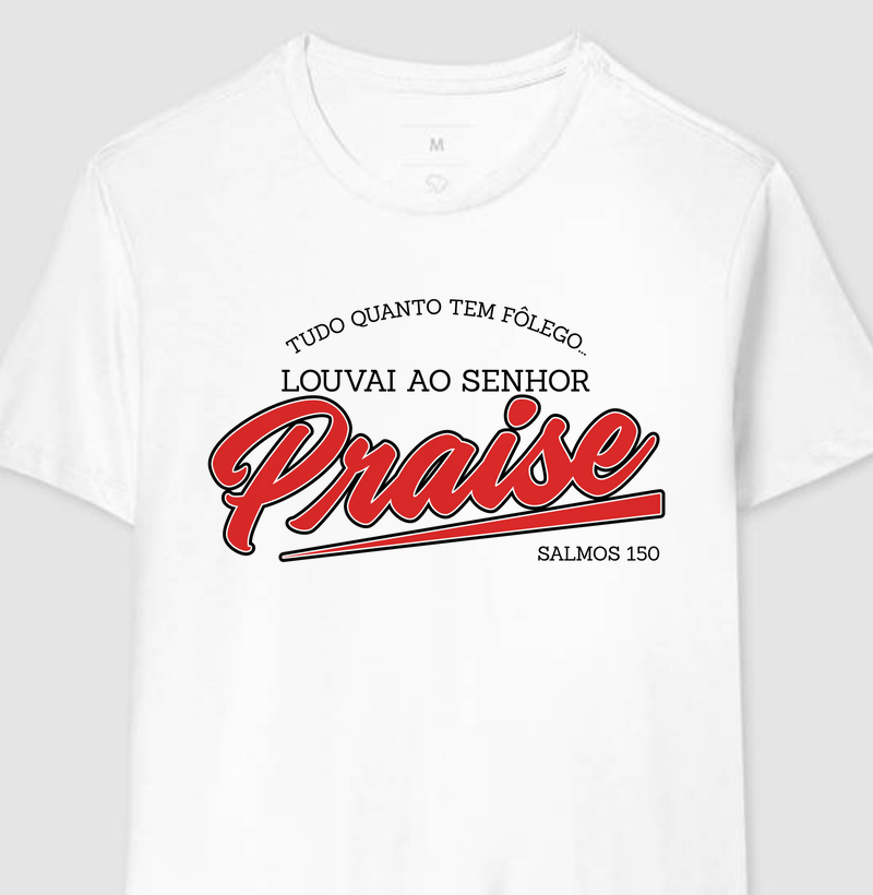 Camiseta "Praise"