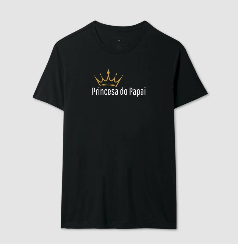 Camiseta Princesa do papai