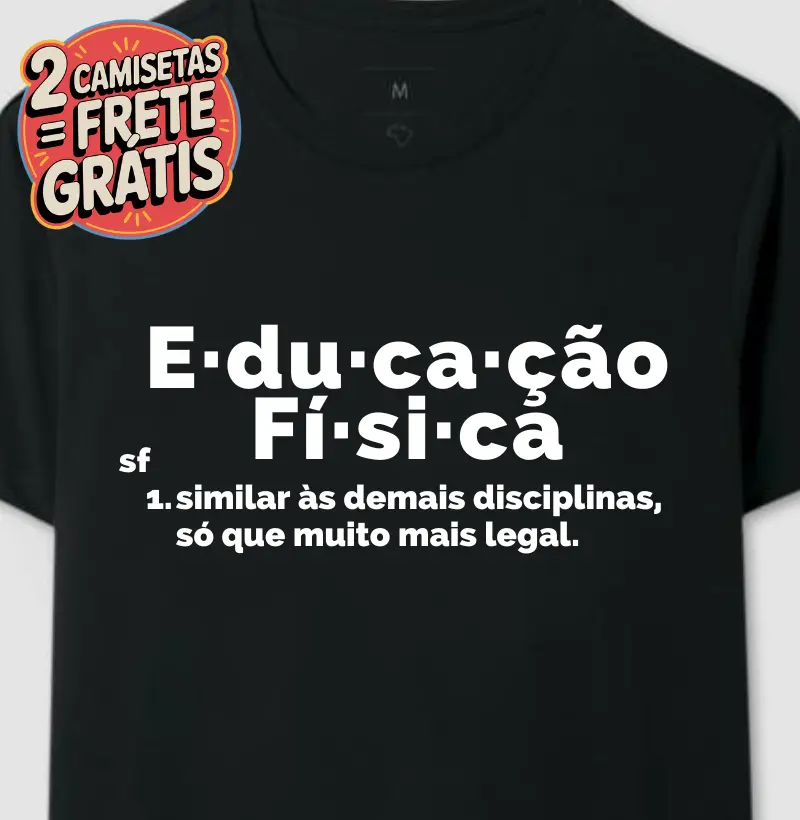 Camiseta Verbete Educação Física