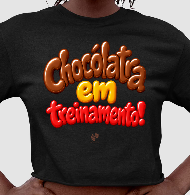 Chocólatra em Treinamento - Cropped