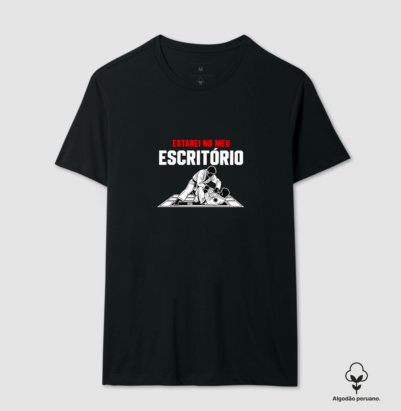 ESTAREI NO MEU ESCRITÓRIO - Camiseta Algodão Peruano