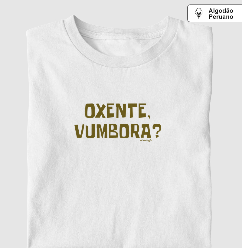 Oxente, Vumbora?