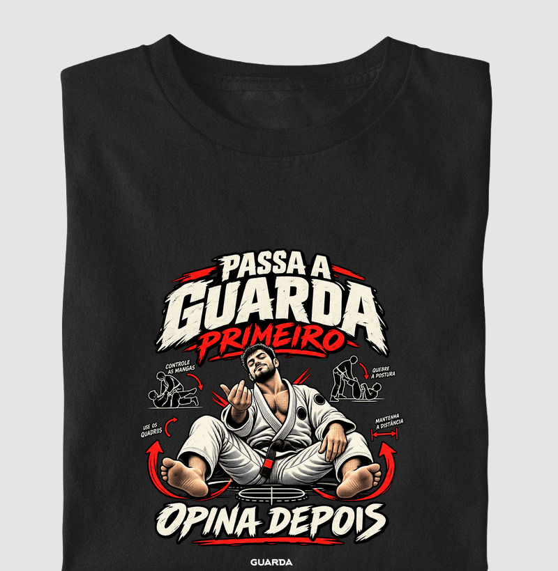 Passa a Guarda Primeiro, Opina Depois
