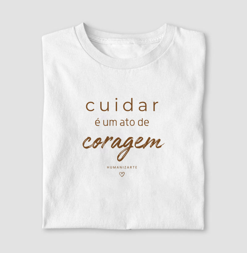 Cuidar é um Ato de Coragem