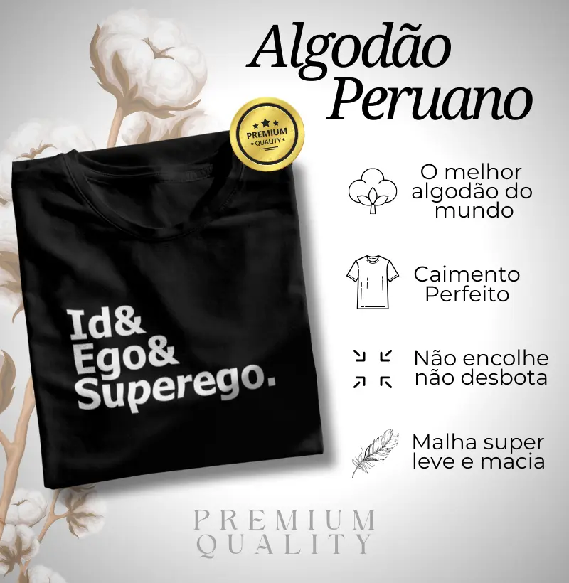 Algodão Peruano - Id& Ego& Superego