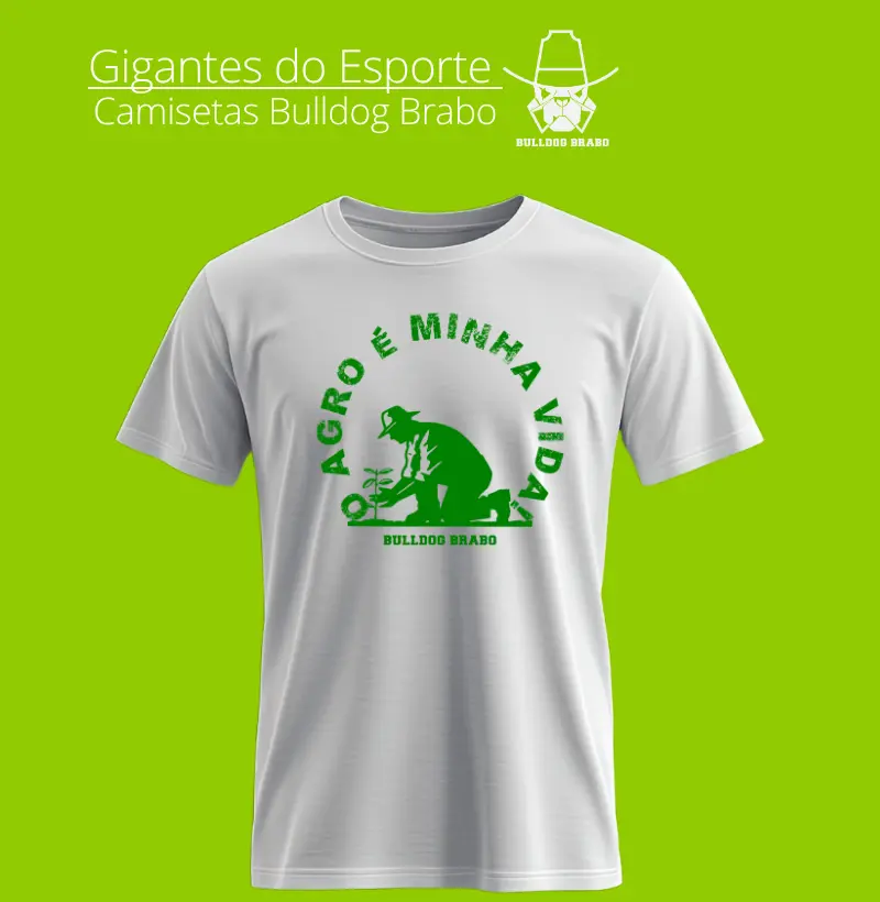 O Agro é minha Vida Bulldog Brabo