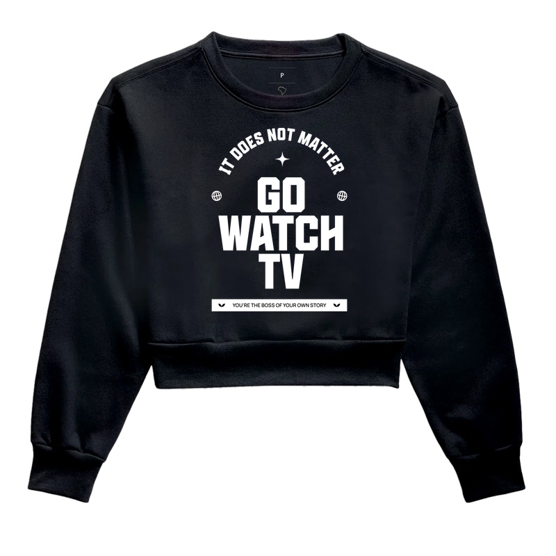 Go Watch TV - Cropped Moletom