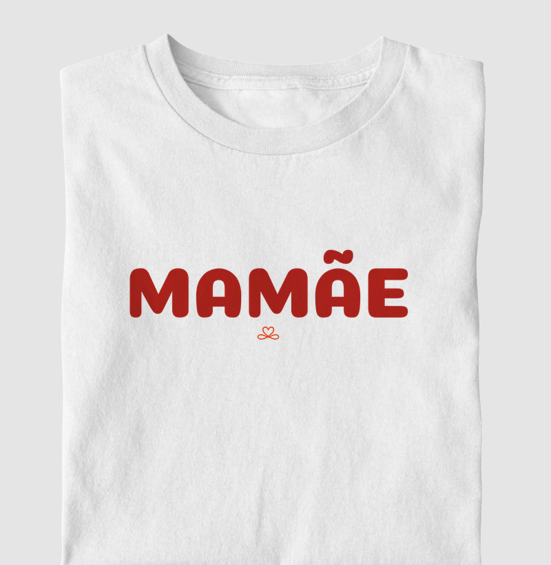 Mamãe | Básica