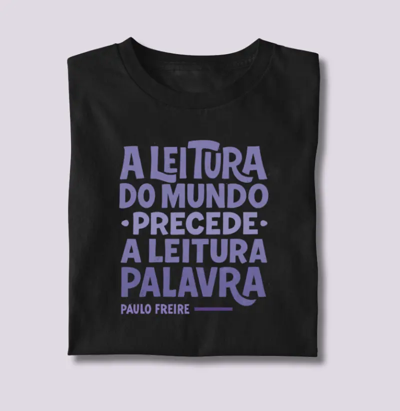 Camiseta | Alfabetização - Paulo Freire