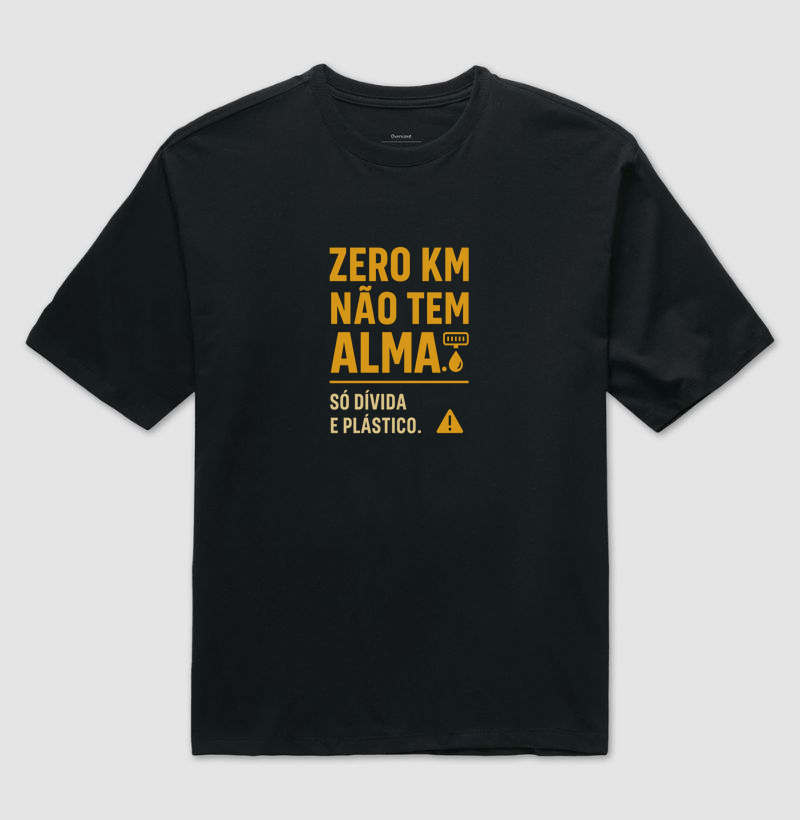 Zero KM não tem Alma