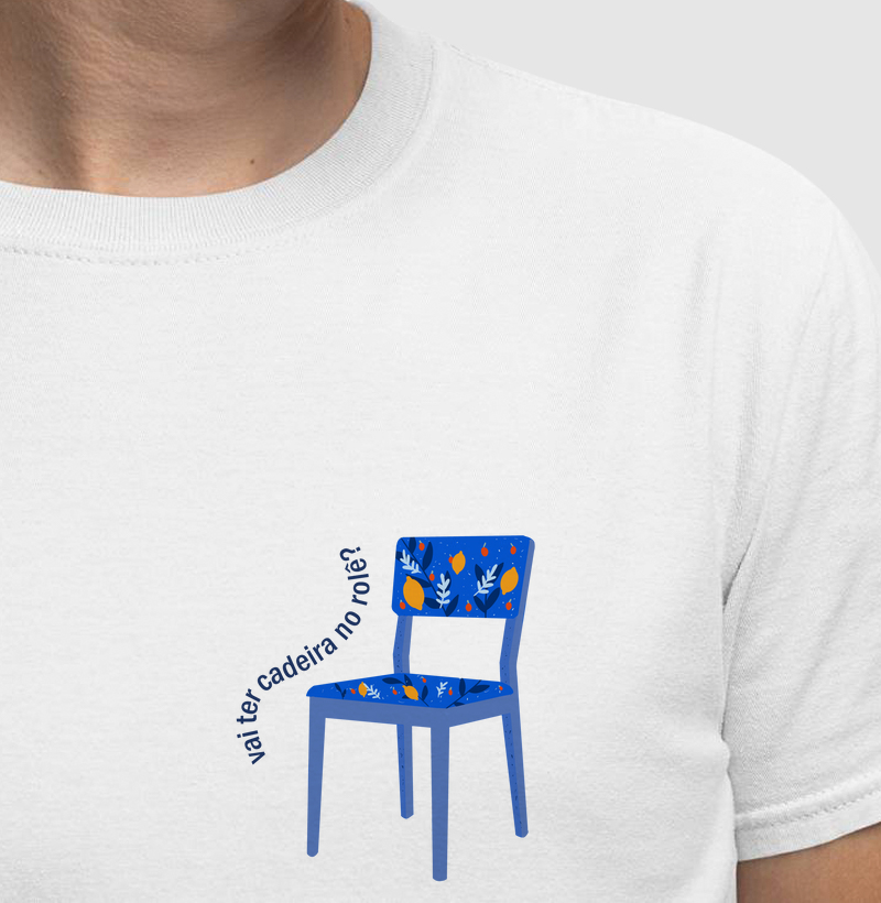 Vai ter cadeira no rolê