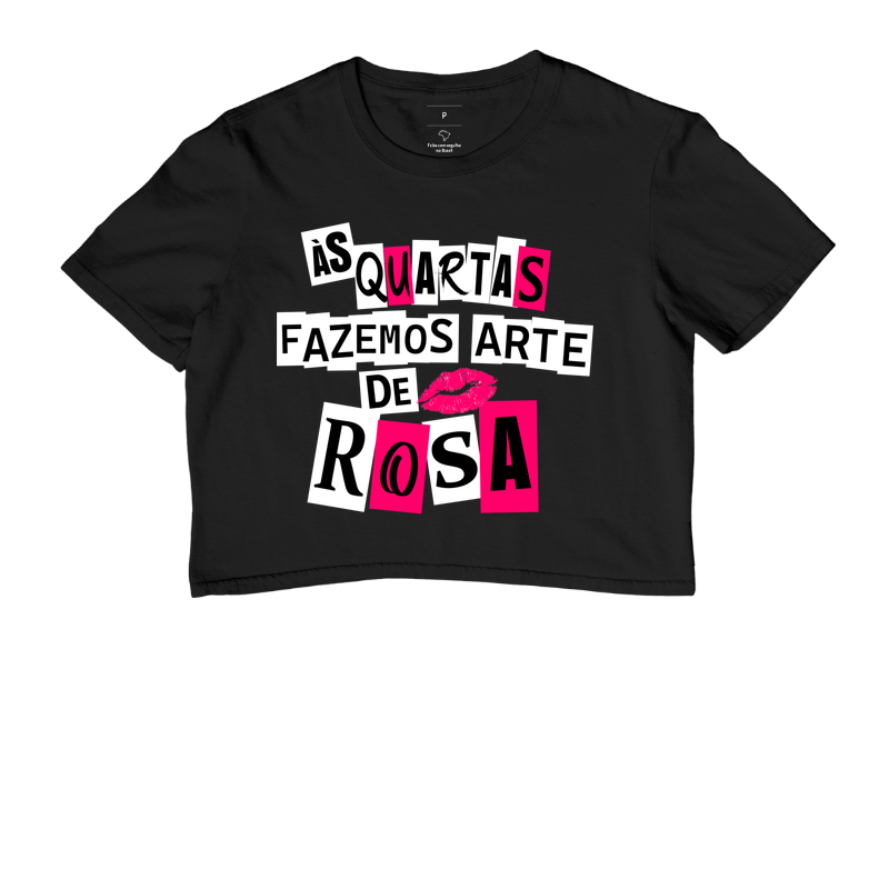 Às quartas fazemos arte de rosa
