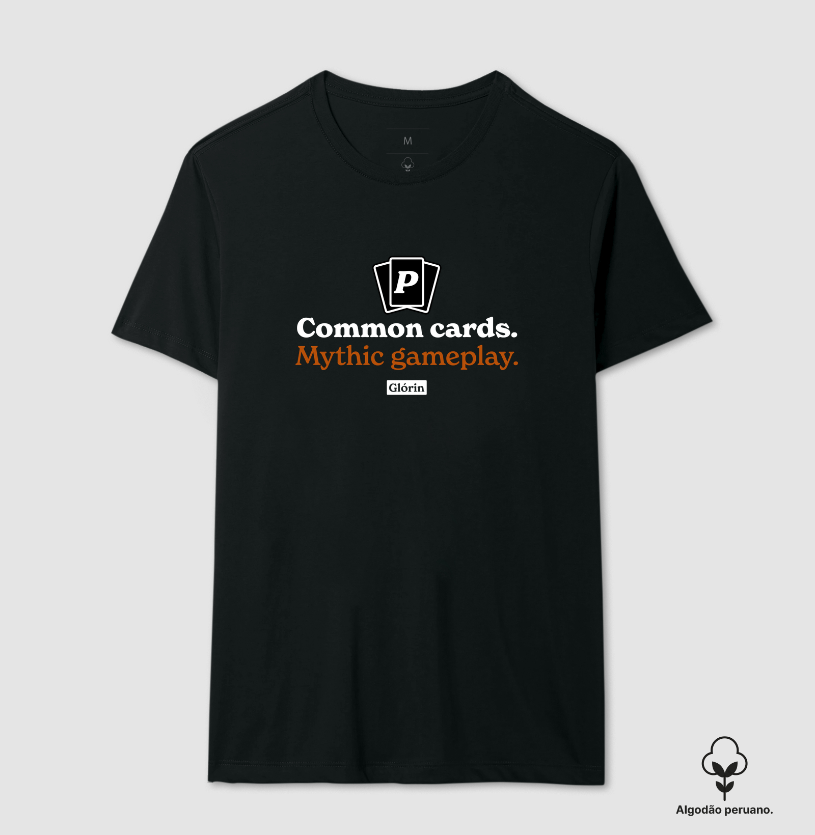 Common cards. Mythic gameplay. - Camiseta Algodão Peruano