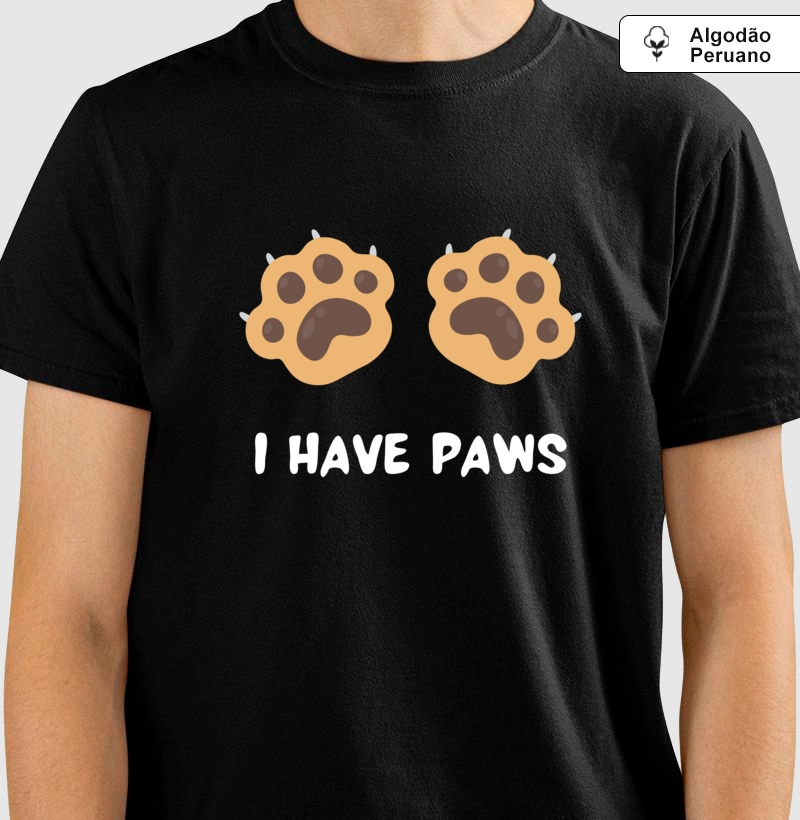 I Have Paws