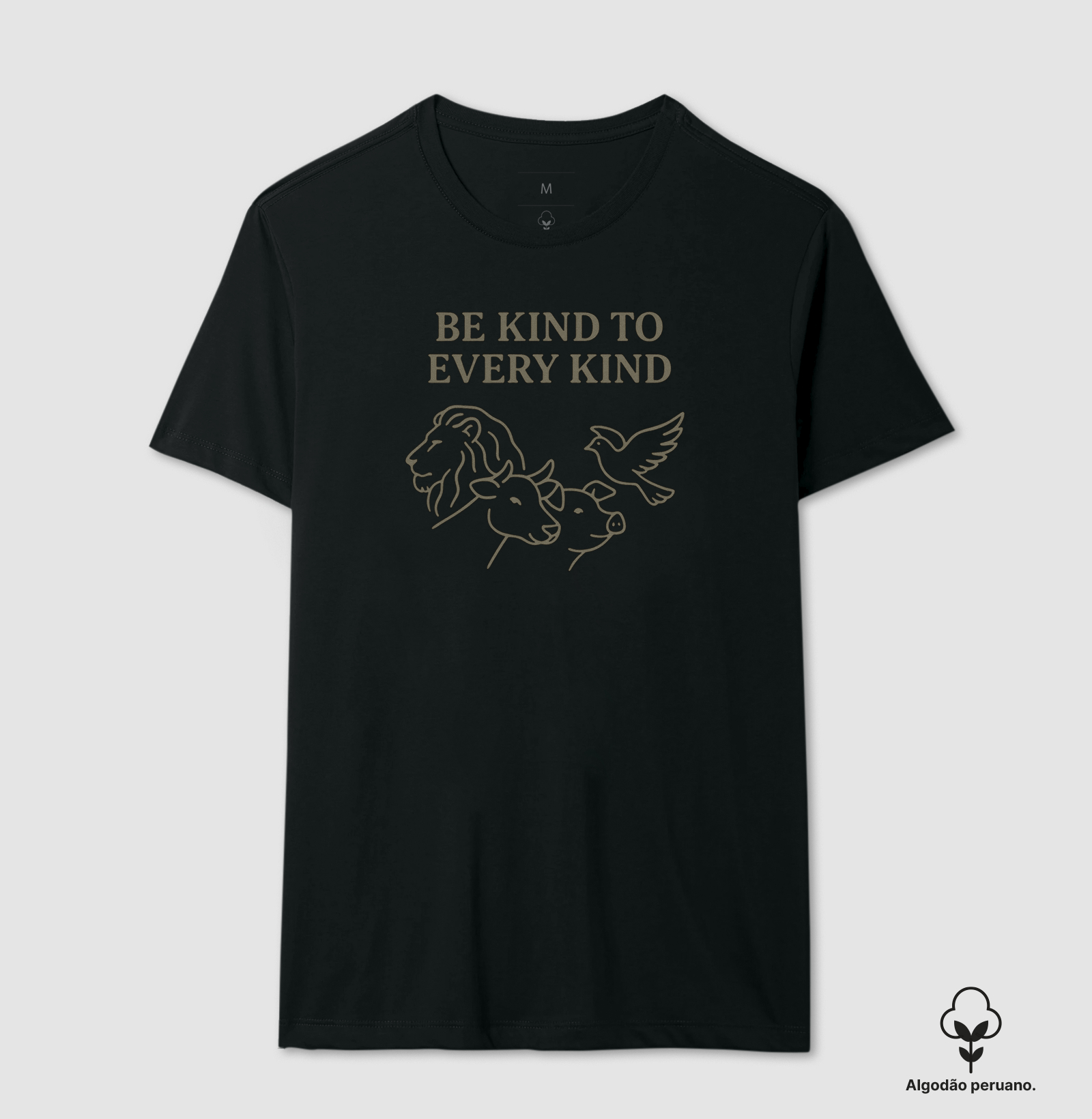 Be kind to every kind