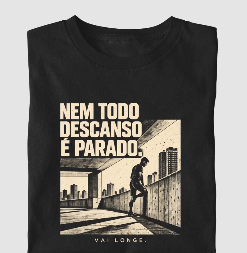 Nem Todo Descanso É Parado