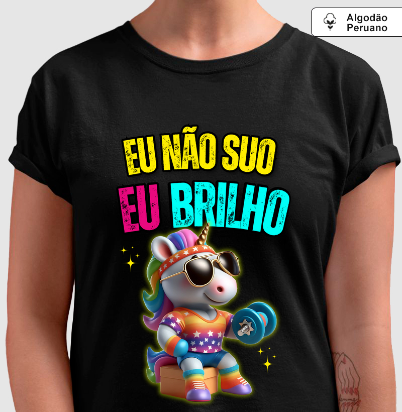 Eu não suo eu brilho