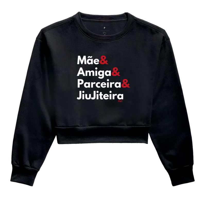 Mãe, Amiga, Parceira e JiuJiteira