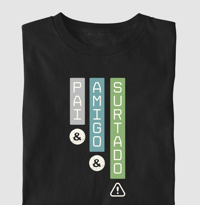 PAI & AMIGO & SURTADO