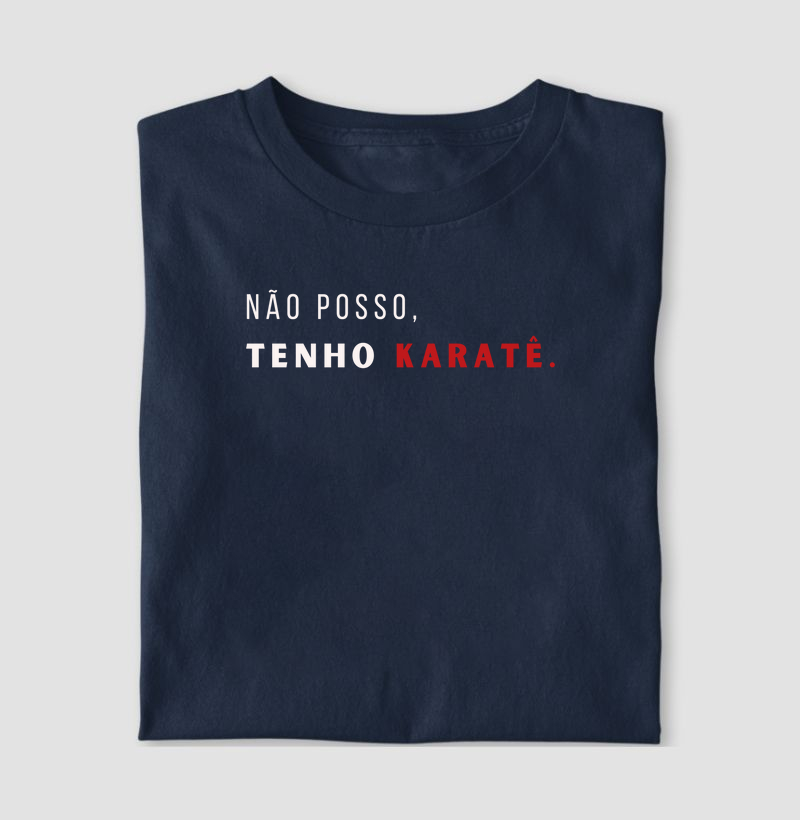 Não Posso Tenho Karatê