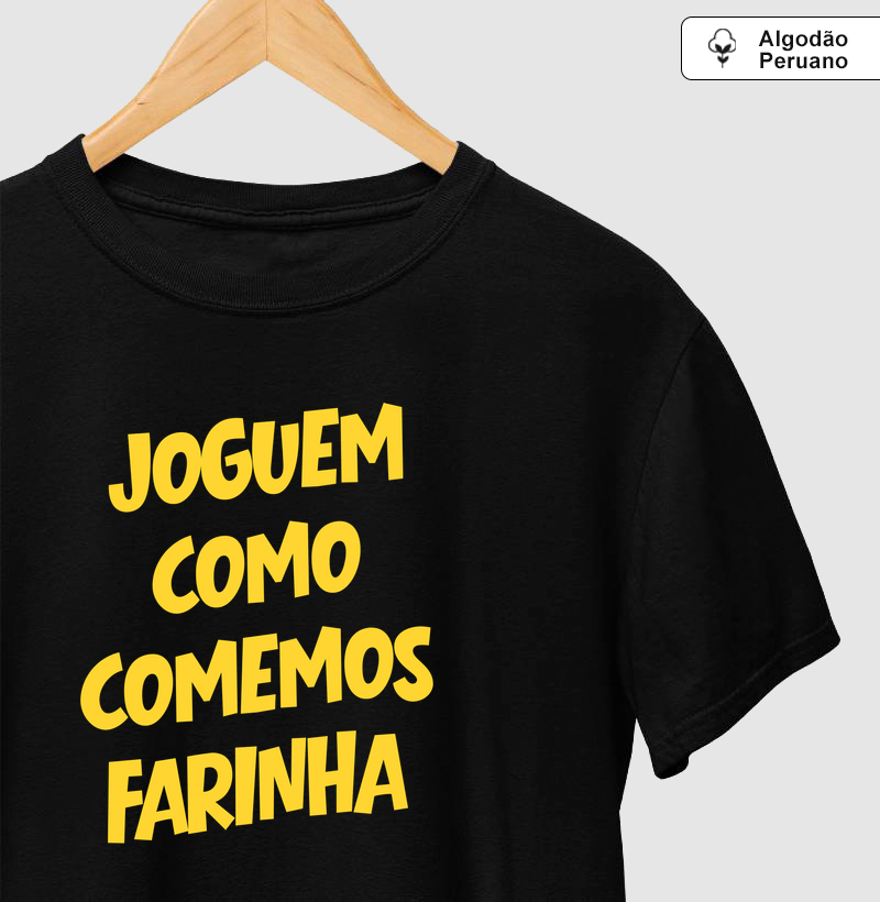 Joguem como comemos farinha