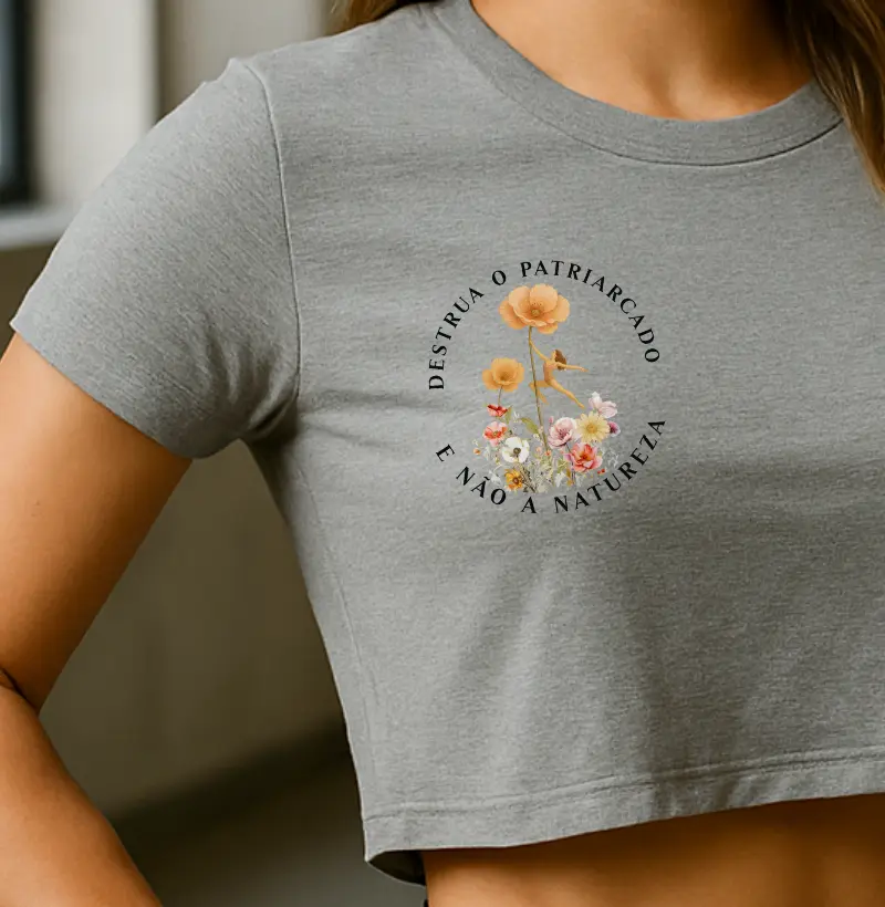 DESTRUA O PATRIARCADO, E NÃO A NATUREZA