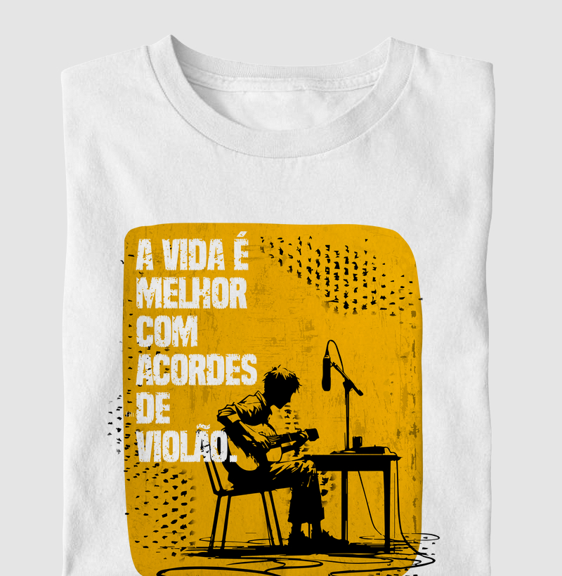 Camiseta Violão - "A vida é melhor com..."
