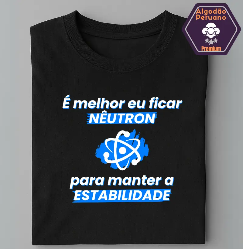 É melhor eu ficar neutron