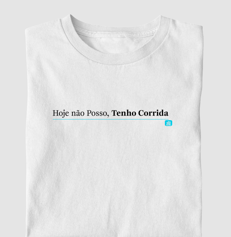 Hoje Não Posso, Tem Corrida