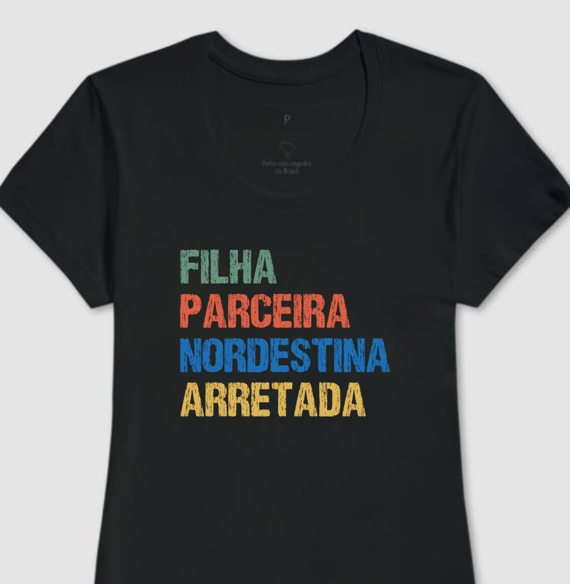 Filha | Parceira | Nordestina | Arretada