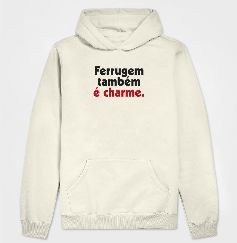 Ferrugem também é charme - Hoodie Moletom