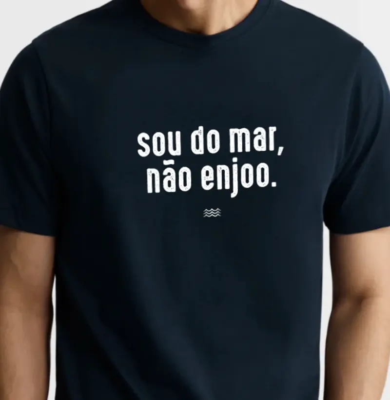 Sou do Mar, Não Enjoo.