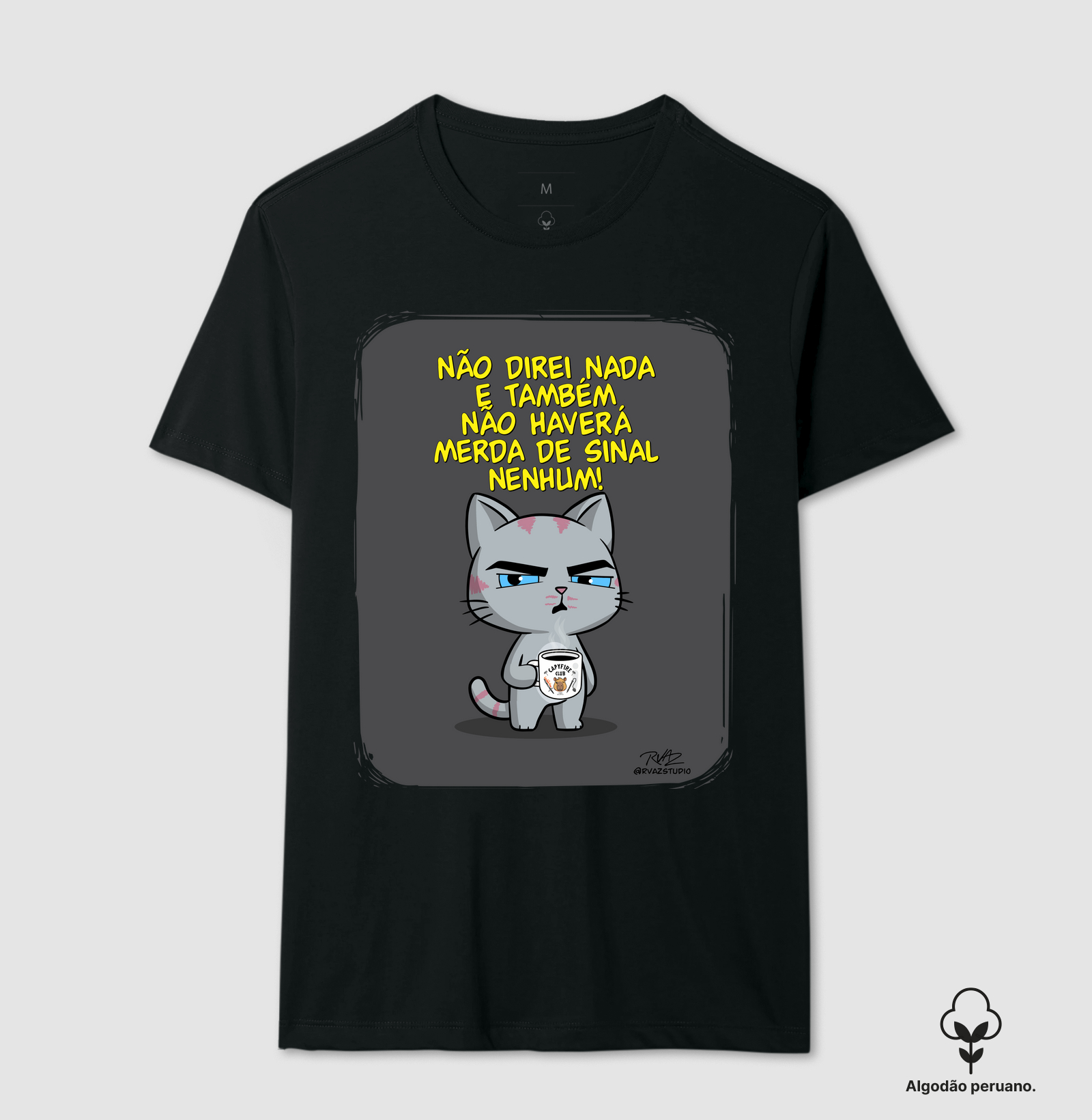 Camiseta Gato Sincero Sinal Nenhum - Camiseta Algodão Peruano