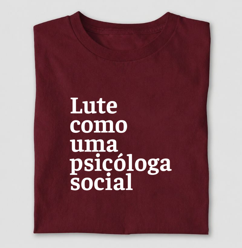 Lute como uma psicóloga social