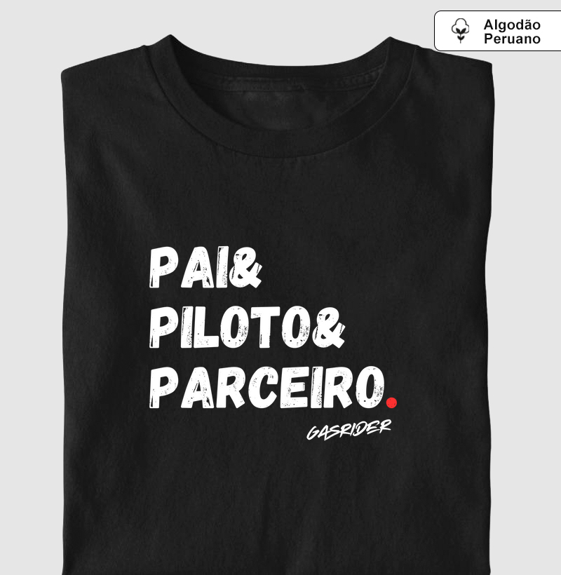 Pai, piloto e parceiro