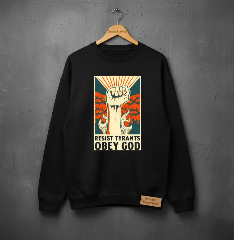 OVERSIZED: "RESISTA AOS TIRANOS OBEDEÇA A DEUS"