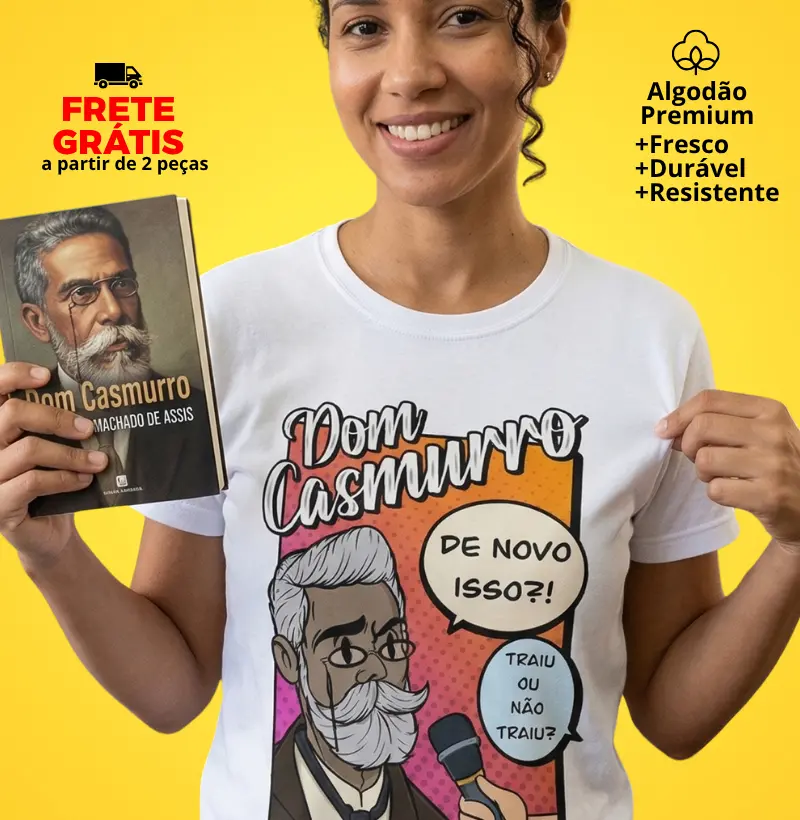 Camiseta Dom Casmurro