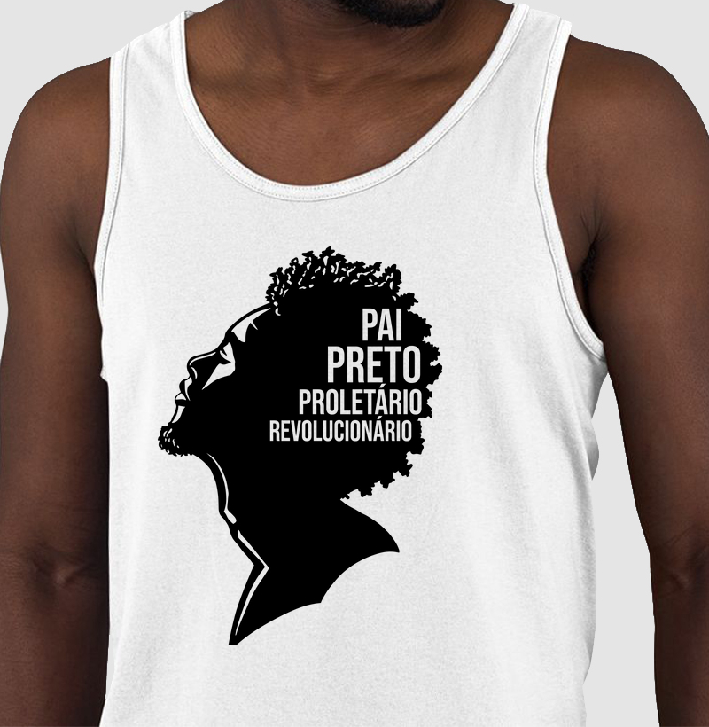 Pai, Preto, Proletário e Revolucionário