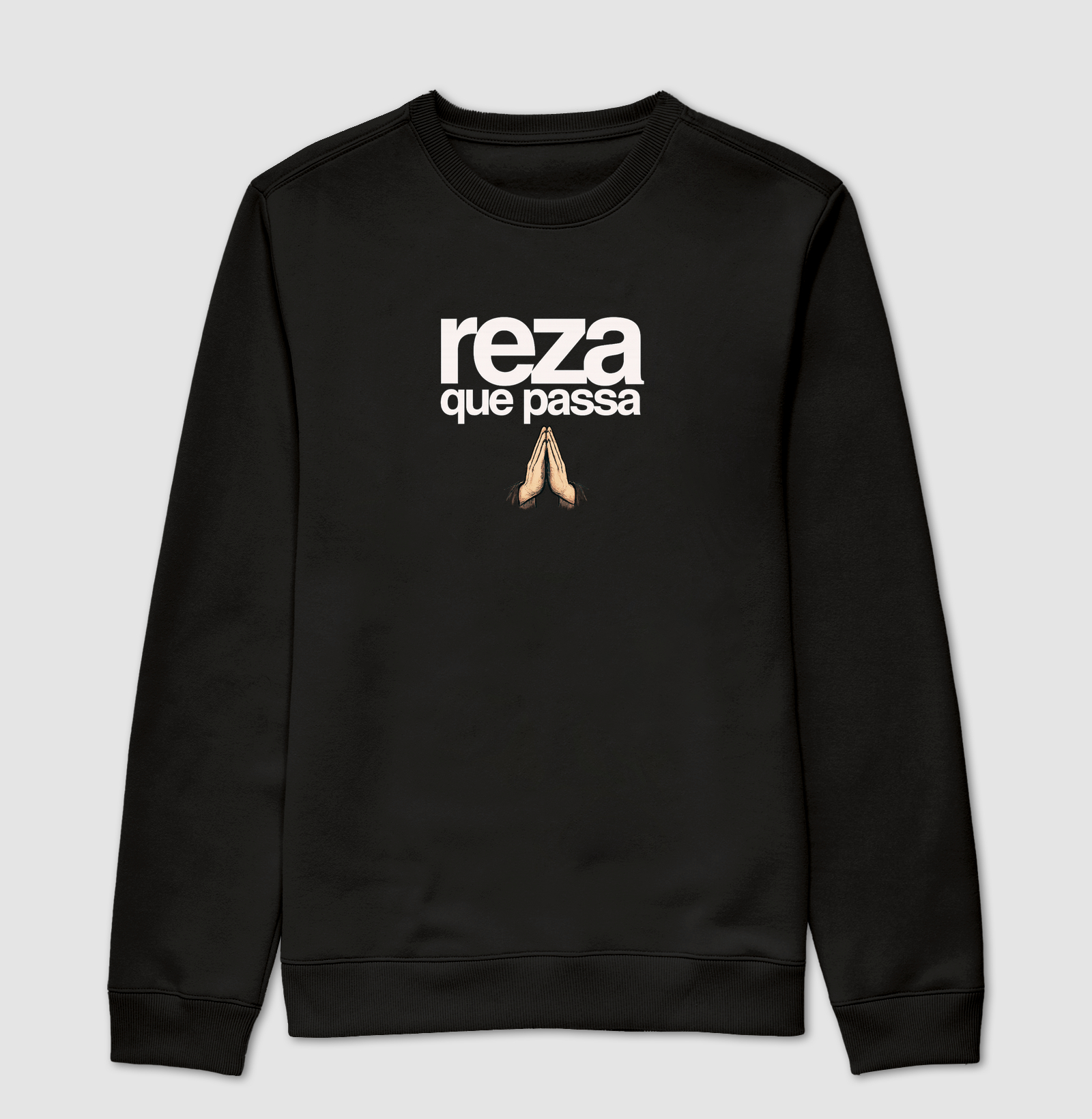 Suéter Moletom Reza que Passa