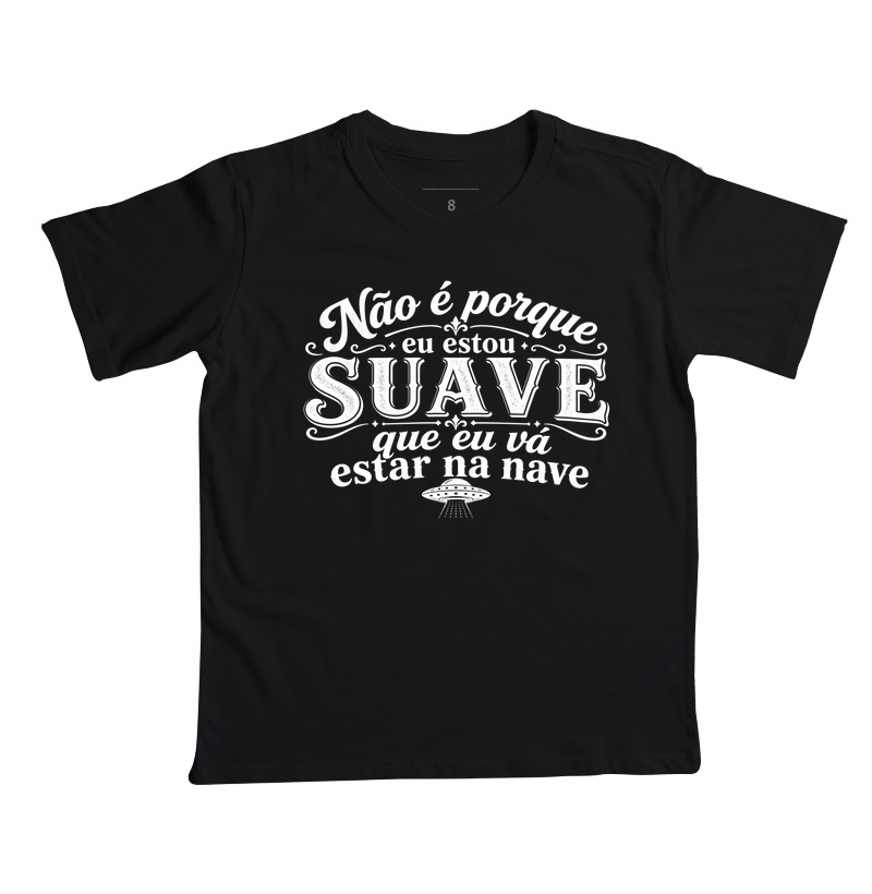 Estou Suave, Não Estou na Nave