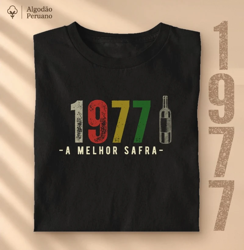 Camiseta Vinho  - A Melhor Safra 1977 - Camiseta Algodão Peruano