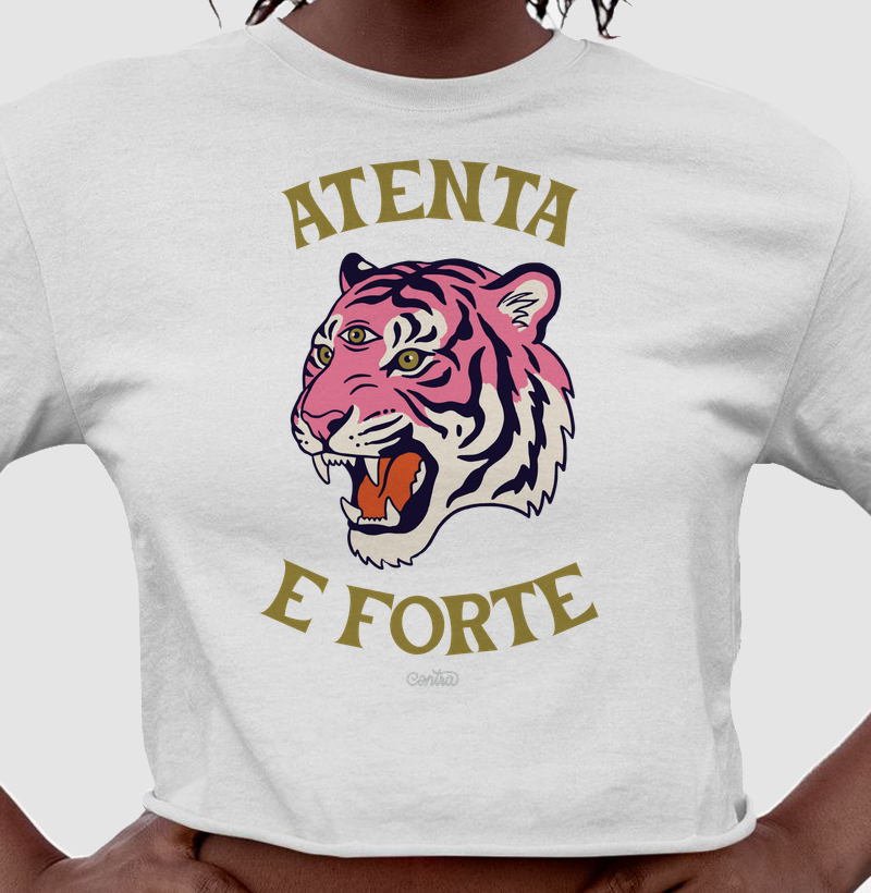 Atenta e Forte