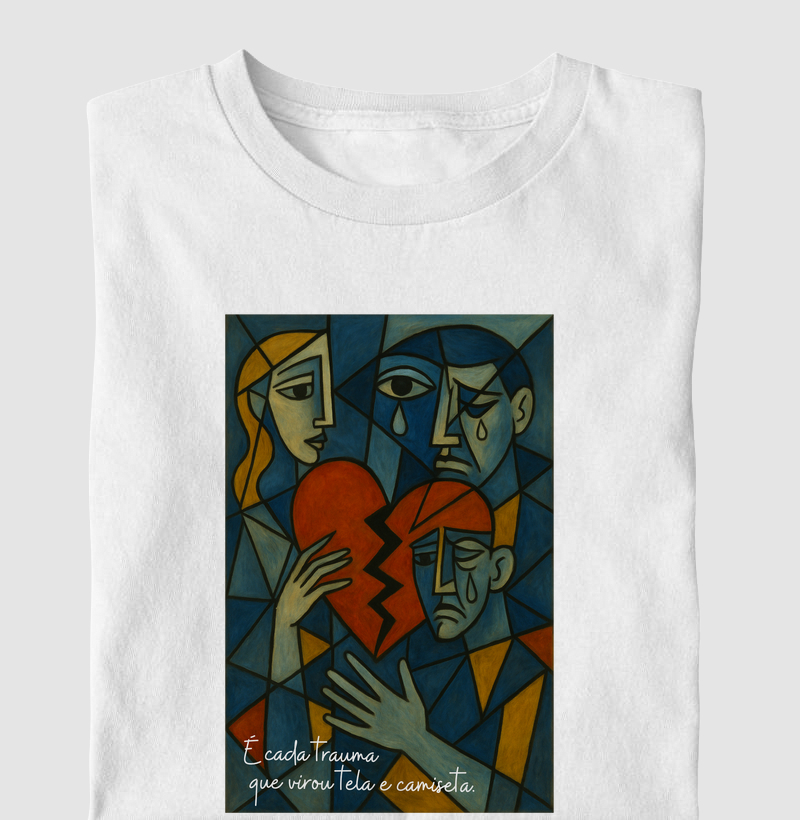 É cada trauma que virou tela e camiseta.