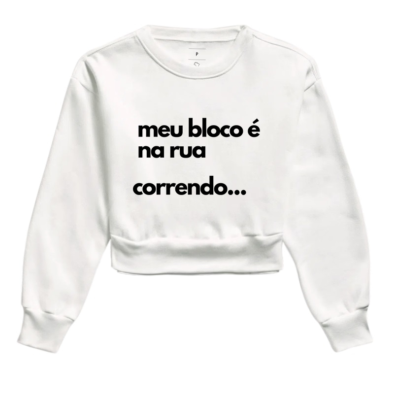 MEU BLOCO É NA RUA...CORRENDO