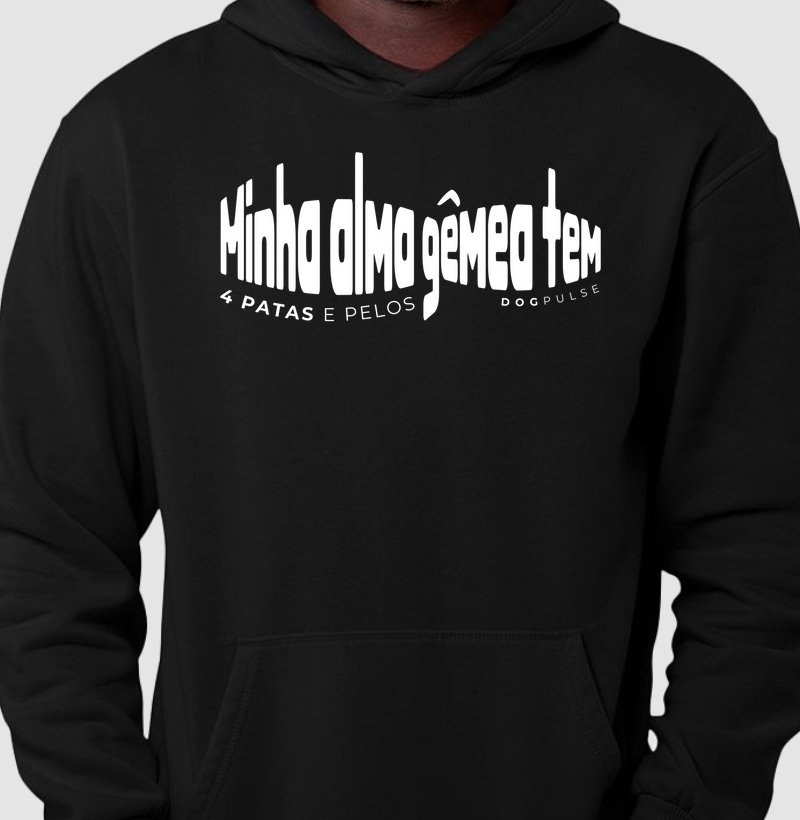 Hoodie Moletom Minha Alma Gêmea Tem 4 Patas e Pelos Dog Pulse